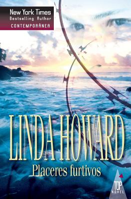 Placeres Furtivos - Linda Howard
