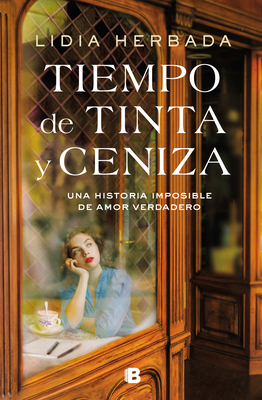 Tiempo de Tinta Y Ceniza / Time of Ink and Ash - Lidia Herbada