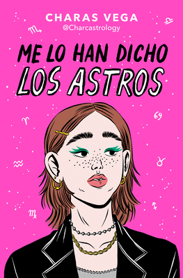 Me Lo Han Dicho Los Astros / The Stars Told Me - Charas Vega