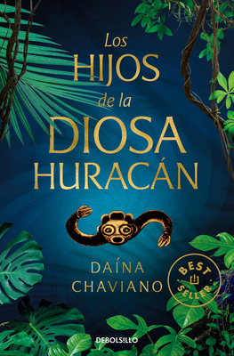 Los Hijos de la Diosa Huracán / Goddess Hurricane's Children - Daína Chaviano