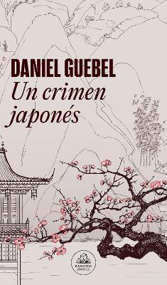 Un Crimen Japonés / A Japanese Crime - Daniel Guebel