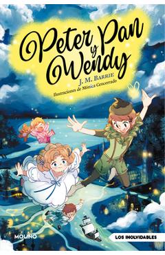 Coperta cărții 'Peter Pan Y Wendy / Peter Pan and Wendy - James Matthew Barrie'