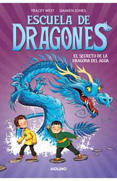 Coperta cărții 'El Secreto de la Dragona del Agua / Secret of the Water Dragon - Tracey West'