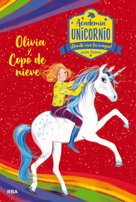 Coperta cărții 'Olivia Y Copo de Nieve / Olivia and Snowflake - Julie Sykes'