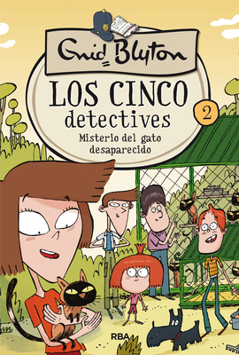 Misterio del Gato Desaparecido / The Mystery of the Disappearing Cat - Enid Blyton