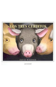 Poza produsului Los Tres Cerditos = The Three Pigs - David Wiesner