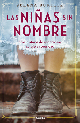 Las Niñas Sin Nombre / The Girls with No Names - Serena Burdick