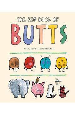 Poza produsului The Big Book of Butts - Eva Manzano