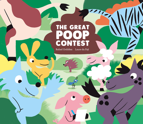 The Great Poop Contest - Rafael Ordoñez
