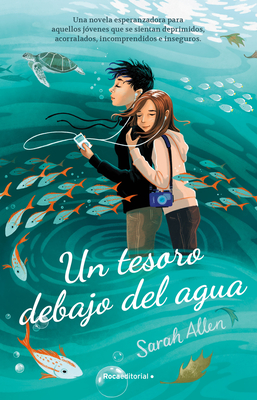 Un Tesoro Debajo del Agua / Breathing Underwater - Sarah Allen