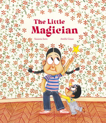 The Little Magician - Susanna Isern