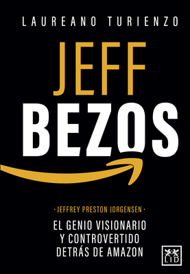 Jeff Bezos - Laureano Turienzo Esteban