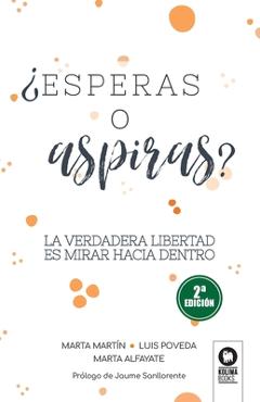 Coperta cărții '¿Esperas o aspiras? - Marta Martín'