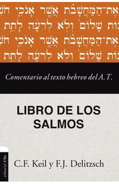 Poza produsului Comentario al texto hebreo del Antiguo Testamento - Salmos - Franz Julius Delitzsch