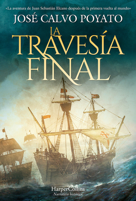 Coperta cărții 'La travesía final - José Calvo Poyato'