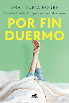 Por Fin Duermo / Finally Asleep - Núria Roure