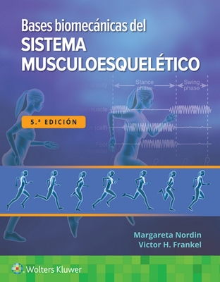 Bases Biom�canicas del Sistema Musculoesquel�tico - Margareta Nordin