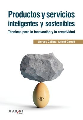 Coperta cărții 'Productos y servicios inteligentes y sostenibles - Lloren� Guilera'