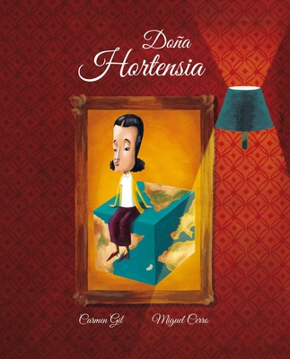 Doña Hortensia (Madam Hortensia) - Carmen Gil