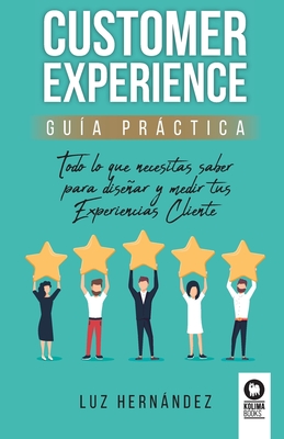 Customer Experience - Luz Hernández
