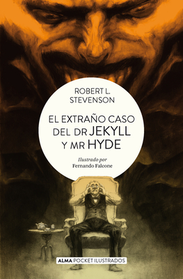 El Extraño Caso del Dr. Jekyll Y Mr. Hyde - Robert Louis Stevenson