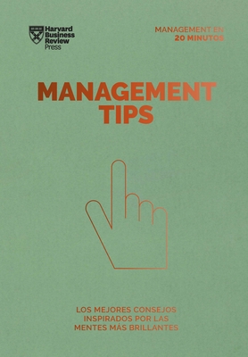 Management Tips (Management Tips Spanish Edition) - Harvard Business Review