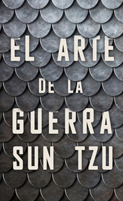 El Arte de la Guerra (the Art of War Spanish Edition) - Michael Wylan