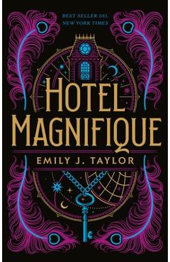 Coperta cărții 'Hotel Magnifique - Emily J. Taylor'