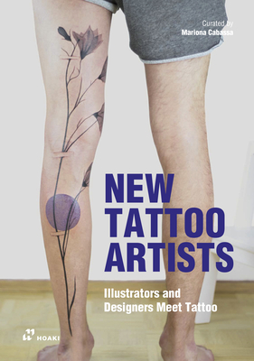 New Tattoo Artists: Illustrators and Designers Meet Tattoo - Mariona Cabassa Cortés