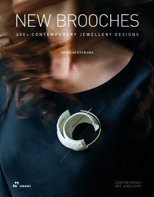 New Brooches: 400+ Contemporary Jewellery Designs - Nicolás Estrada
