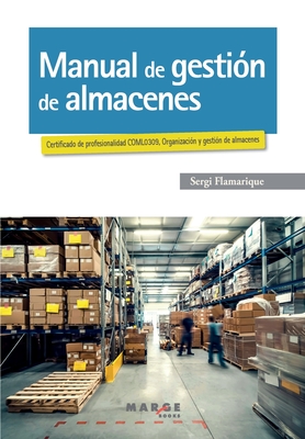 Manual de gestión de almacenes - Sergi Flamarique