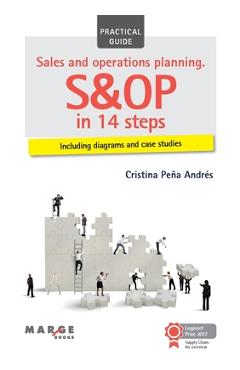 Coperta cărții 'Sales and operations planning. S&OP in 14 steps - Cristina Peña'