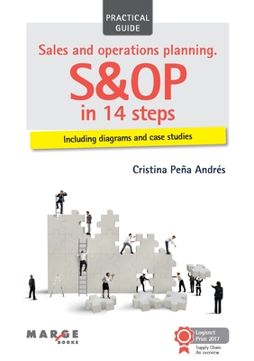 Sales and operations planning. S&OP in 14 steps - Cristina Peña