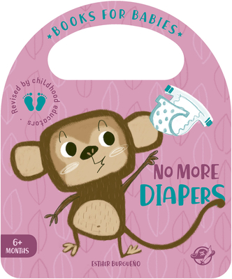 No More Diapers - Esther Burgueño