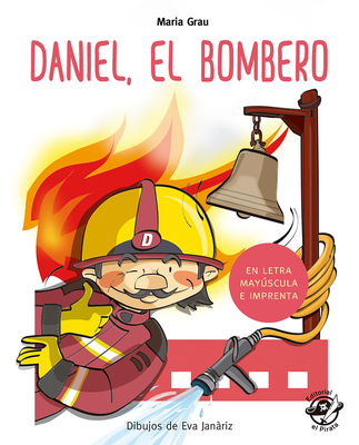 Daniel El Bombero - Maria Grau