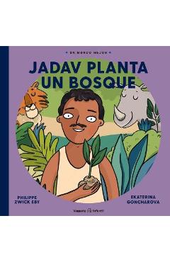 Coperta cărții 'Jadav Planta Un Bosque - Ekaterina Goncharova'