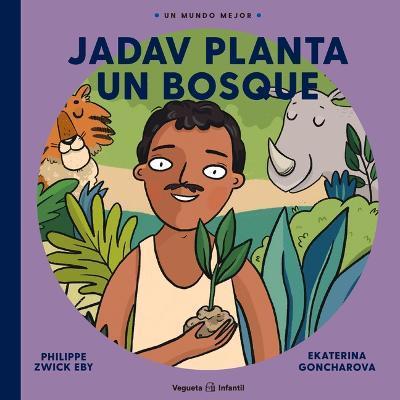 Coperta cărții 'Jadav Planta Un Bosque - Ekaterina Goncharova'