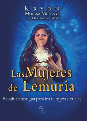 Las Mujeres de Lemuria - Amber Wolf
