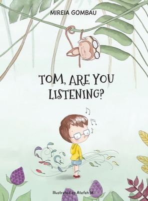 Tom, are you listening? - Mireia Gombau