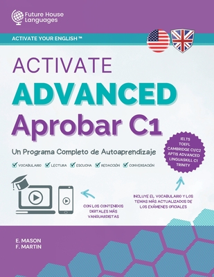 Activate Advanced C1: Un Programa Completo de Autoaprendizaje - E. Mason