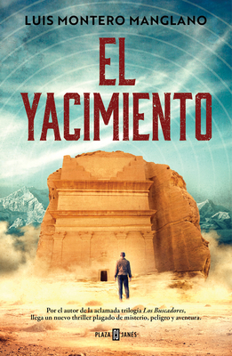 El Yacimiento / The Site - Luis Montero