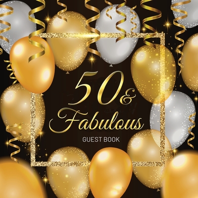 50th Birthday Guest Book: Keepsake Gift for Men and Women Turning 50 - Black and Gold Themed Decorations & Supplies, Personalized Wishes, Sign-i - Luis Lukesun