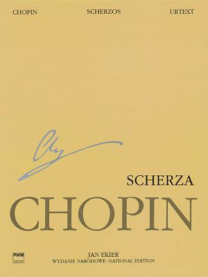 Scherzos: Chopin National Edition 9a, Vol. IX - Frederic Chopin
