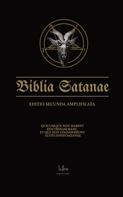 Biblia Satanae ESA: Traditional Satanic Bible Expanded - Lcf Ns