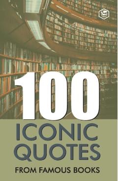 100 Iconic Quotes from Famous Books - George Orwell