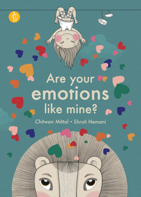 Are Your Emotions Like Mine? - Shruti Hemani