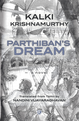 Parthiban's Dream: Novel - Kalki Krishnamurthy