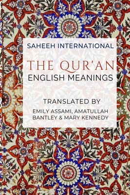 The Qur'an - English Meanings - Saheeh International