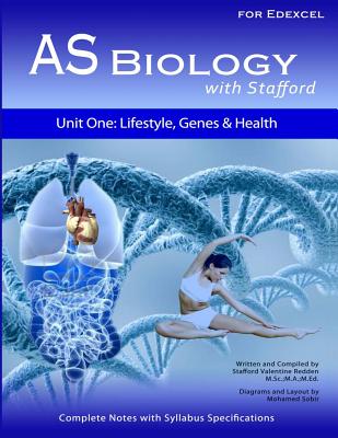 Coperta cărții 'AS Biology With Stafford: Unit 1: Lifestyle, Genes and Health - Stafford Valentine Redden'