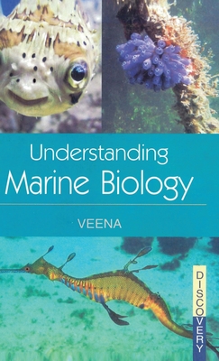 Understanding Marine Biology - Veena